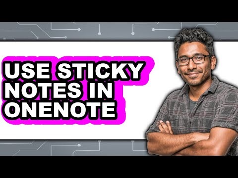 How to Use Sticky Notes in Onenote - Full Guide