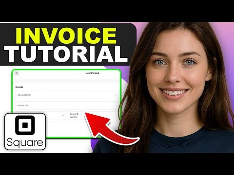 How to Use Square Invoices - Complete Tutorial for Beginners
