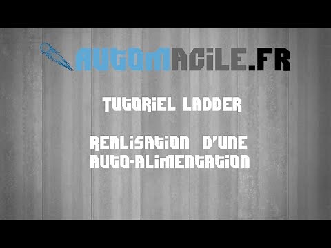 IPA02-02 - Tutoriel programmation ladder - Auto-alimentation sous Codesys