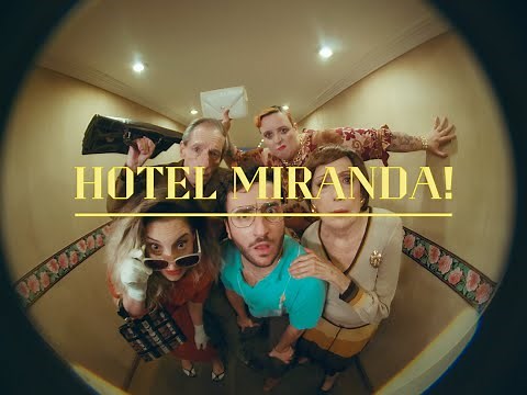 HOTEL MIRANDA!