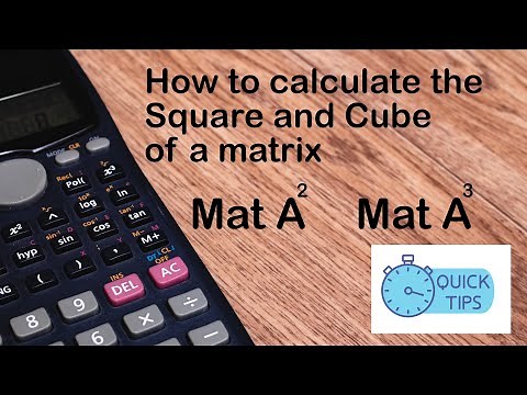 How to Calculate the Square and Cube of a Matrix on Casio 991 MS calculator | Matrix Calculations
