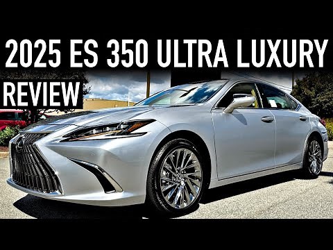 2025 Lexus ES 350 Ultra Luxury Review.. FINAL V6 ES
