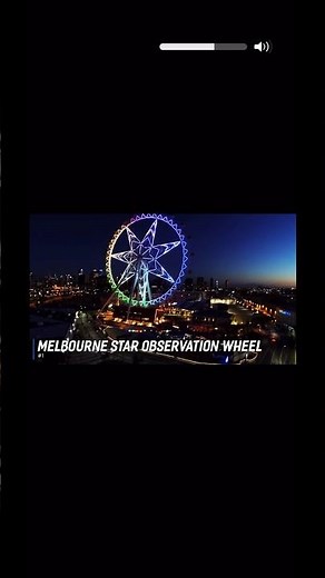 Melbourne Star Observation Wheel