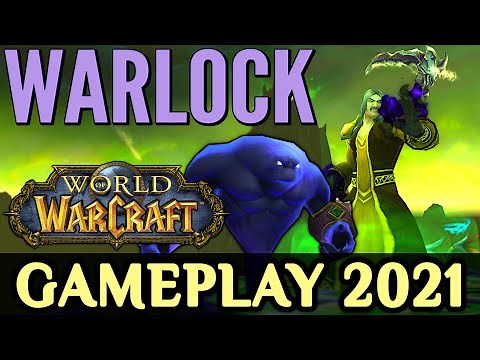 WoW: Warlock Gameplay 2021 - All Specializations (Affliction, Destruction, Demonology)