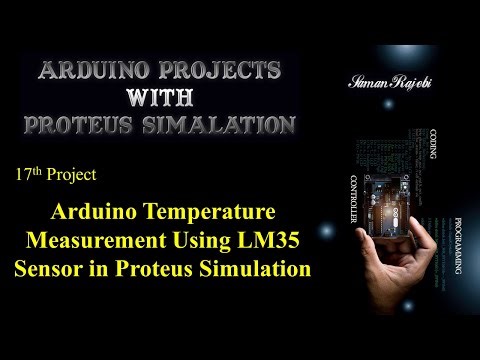 Arduino Temperature Measurement Using LM35 Sensor in Proteus Simulation