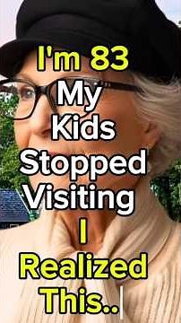 The Hidden Reason Your Kids Rarely Visit | Senior Parenting Wisdom