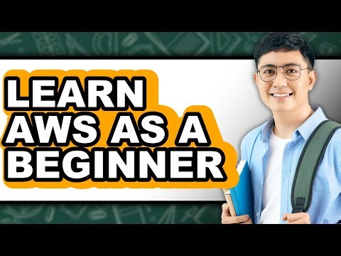 How to Learn AWS as a Beginner (Full Guide)
