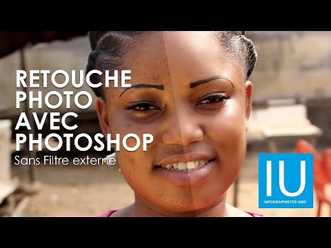 RETOUCHER UNE PHOTO SUR PHOTOSHOP (SANS FILTRE)