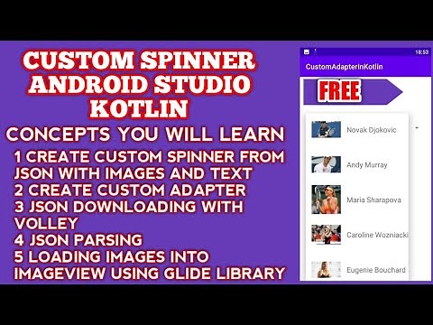 Spinner Android Studio - Kotlin Custom Spinner with Json Data from URL Volley & Glide [ Kotlin ]