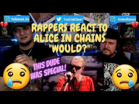 Rappers React To Alice In Chains "Would?"!!!