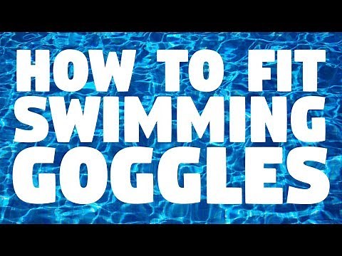 How to Fit Swimming Goggles