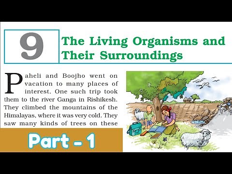 The Living Organisms and Their Surroundings | Part-1 | Class-6 Chapter-9 Science | NCERT Guruji