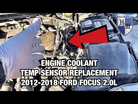HOW TO REPLACE ENGINE COOLANT TEMPERATURE SENSOR 2012-2018 FORD FOCUS 2.0L FAST & EASY!