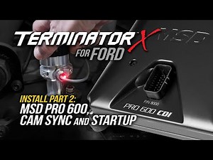 Terminator X for Ford Part 2: MSD Pro 600 & Cam Sync on Small Block Ford