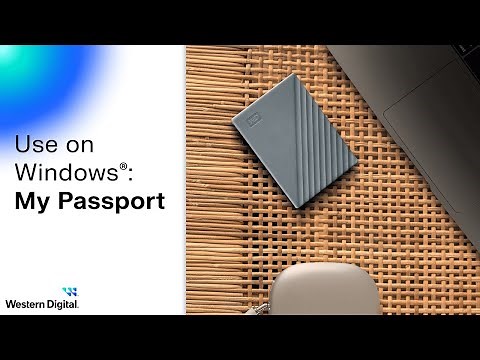 Connect & Use on Windows: My Passport Hard Drive