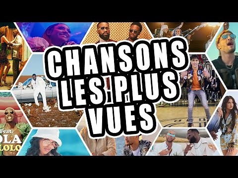 Top 100 Vidéos en Français Les Plus Vues 2021