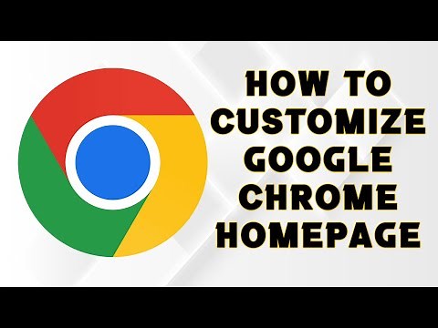 How to customize Google Chrome homepage