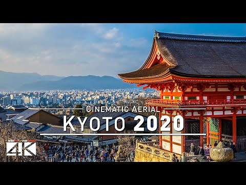 【4K】Drone Footage | KYOTO - Awesome Japan ..:: Cinematic Aerial Film | 京都 日本 2019