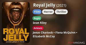 Royal Jelly (2021)