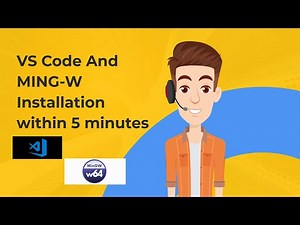 Install & Configure VS Code With MinGW Compiler C/C++ Tutorial