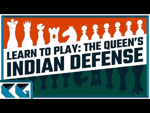 Chess Openings: Learn to Play the Queen's Indian Defense!