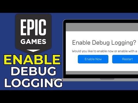 How to Enable Debug Logging in Epic Games Launcher (Step-by-Step Guide)