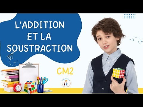 L' ADDITION ET LA SOUSTRACTION