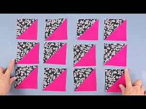 TRICK TO MAKE BEAUTIFUL PATCHWORK EASILY AND QUICKLY