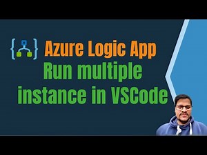 22. Run multiple logic app instance in Visual Studio Code | Logic Apps with visual studio code