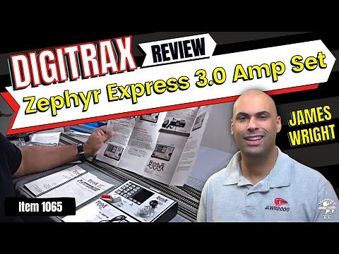 Digitrax Zephyr Express 3.0 Amp Starter Set ZEPE With James Wright!