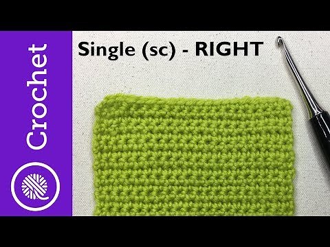 How to Single Crochet - Beginner Crochet Lesson 1 - Right Handed (CC)