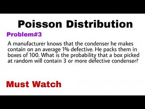 4. Poisson Distribution | Concept and Problem#3
