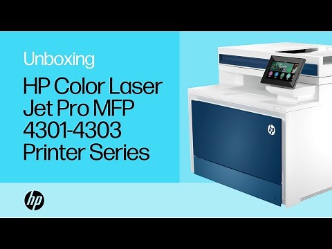 How to unbox and set up the HP Color LaserJet Pro MFP 4301-4303 printer series | HP Support