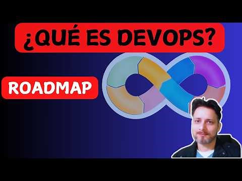 DevOps concepto | ¿Qué es DevOps? | ROADMAP Y HERRAMIENTAS