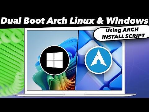 How to Dual Boot Arch Linux and Windows 11 (NEW) // USING ARCH INSTALL SCRIPT