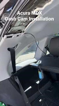 Acura MDX Dash Cam Installation