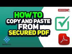 How to copy and paste from secured PDF 2025