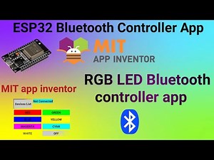 Bluetooth-Controlled RGB LED with MIT App Inventor & ESP32 | Full Tutorial