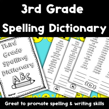 Third Grade Spelling Dictionary - Writing - Spelling - 3rd Grade - Penmanship