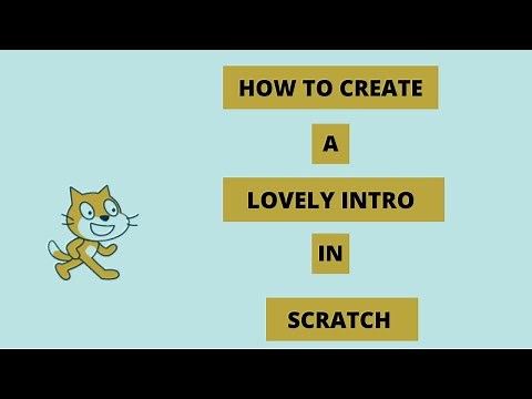 How to Make an Intro in Scratch | Tutorial