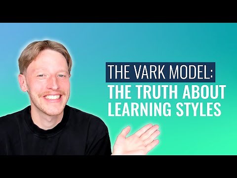 The VARK Model: The Truth About Learning Styles