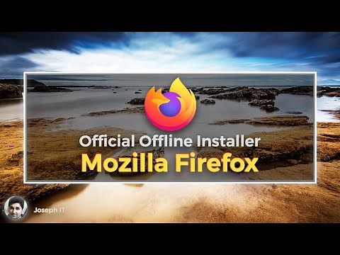 How to Download Mozilla Firefox Offline Installer for Windows 10, 7