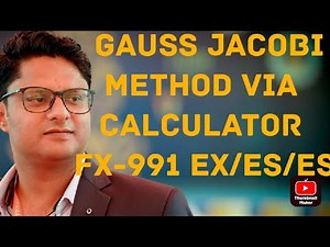 Gauss Jacobi Method Using Calculator | System of linear equations | Iterative methods
