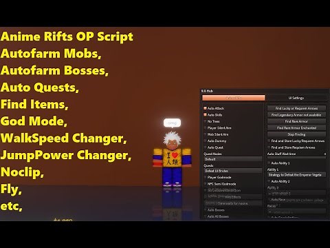 Anime Rifts OP Script | Autofarm Mobs, Bosses, Items, Teleport, God Mode, Noclip, Fly, etc. [LuaXe]