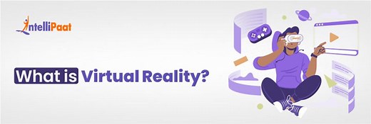 What is Virtual Reality?