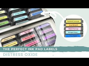 How to Create LABELS for INK Pads (Distress Oxide)