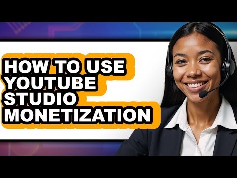 How to Use Youtube Studio Monetization (updated)