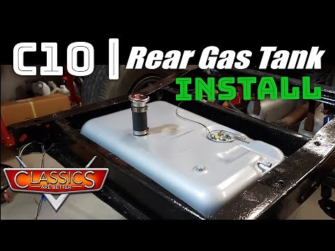 CHEVY C10 | Rear Gas Tank Install / Conversion