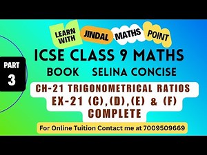ICSE Class 9 Ch-21 Trigonometrical Ratios From Selina Concise Part-3