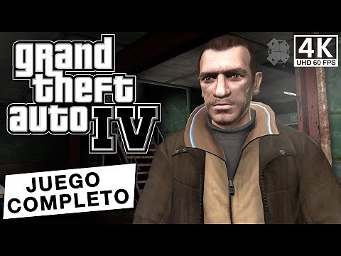 Grand Theft Auto IV - Todas las misiones (Juego completo en 4K)